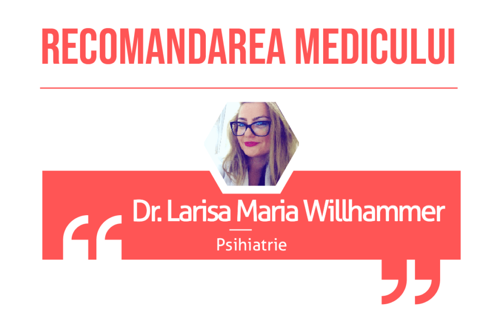 Recomandarea medicului Larisa Maria Willhammer