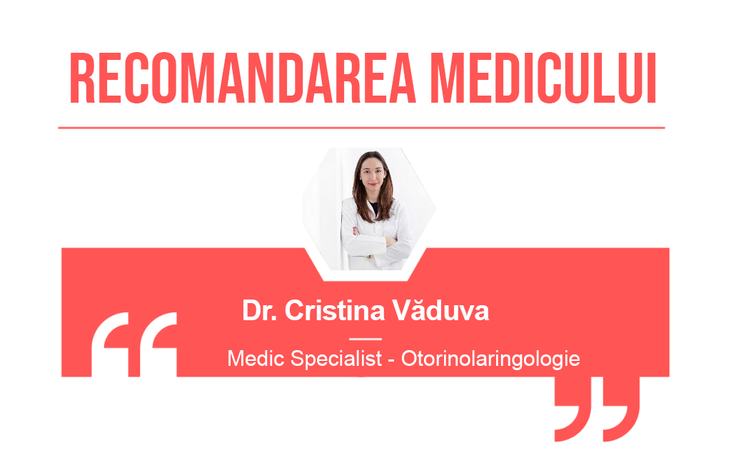 Recomandarea medicului Cristina Vaduva